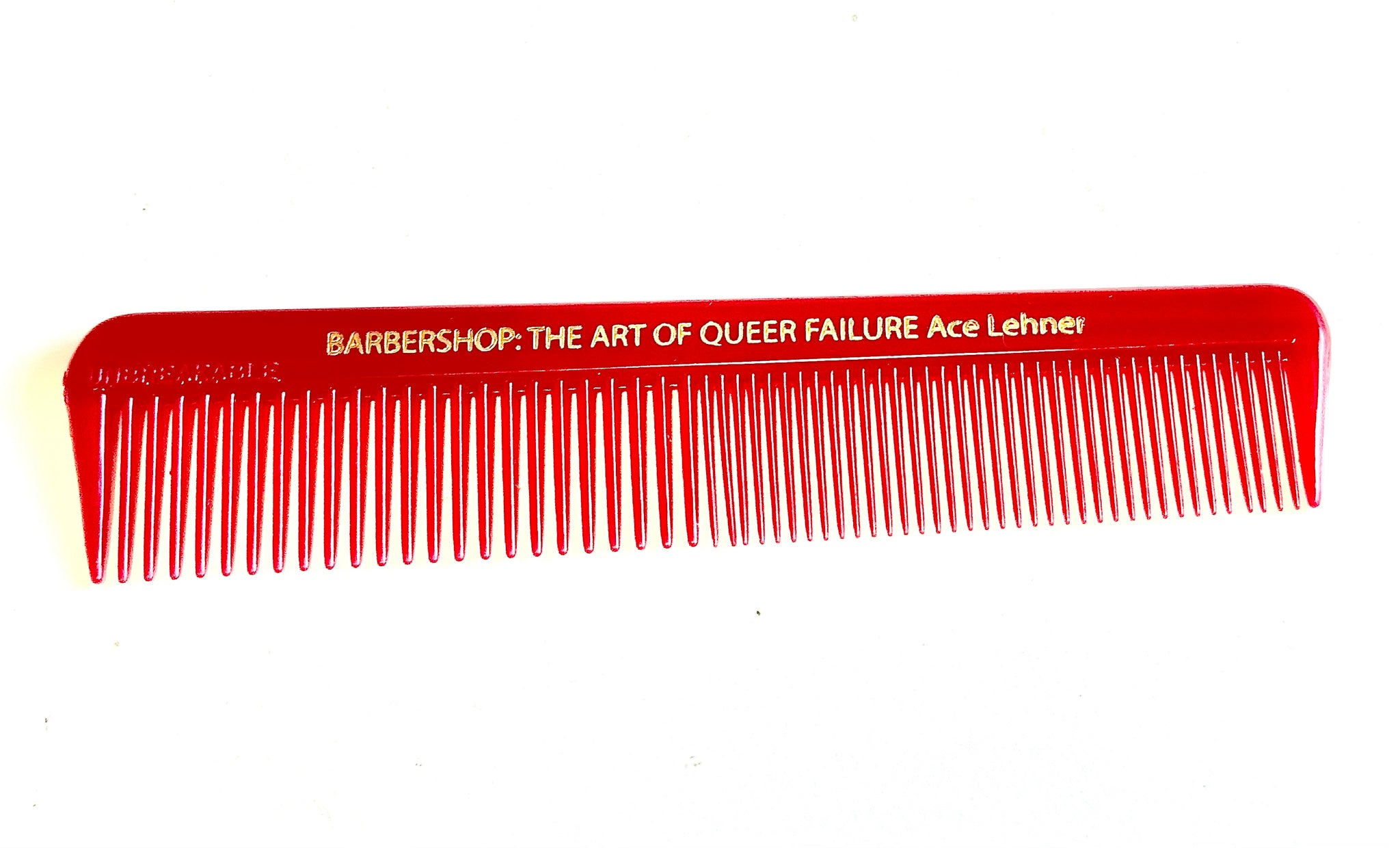 Ace Lehner, "Barbershop: The Art of Queer Failure (custom comb income below 52k)"