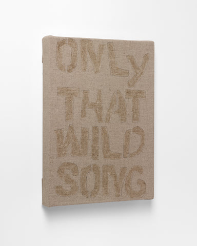 Marcus Civin, "ONLY POEM (ONLY THAT WILD SONG)"