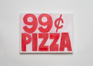 Bryan Ellingson, "99 Cent Pizza"