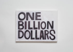 Bryan Ellingson, "One Billion Dollars"