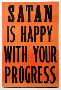 George Horner, "SATAN IS HAPPY"
