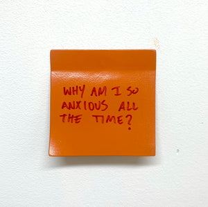 Stuart Lantry, "Why am I so anxious all the time?"