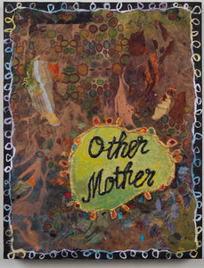 Robin Kahn, "Other Mother"