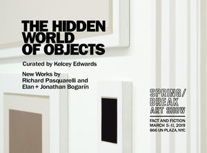 Kelcey Edwards, "The Hidden World of Objects Catalogue"