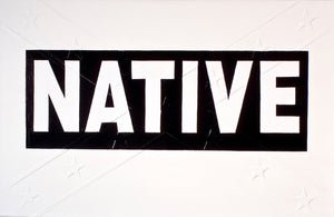 Michael Holman, "Black Native Bumper Sticker"
