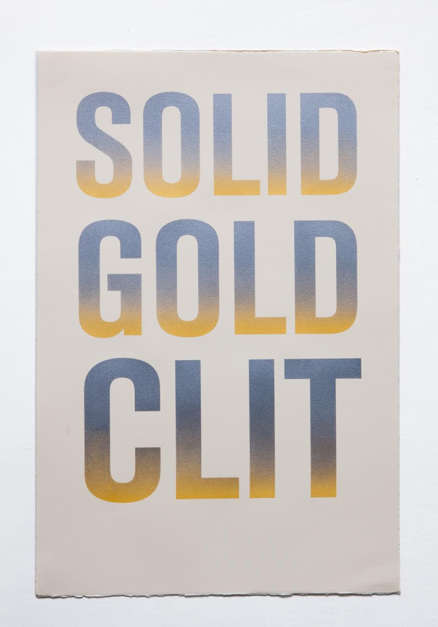 Sophia Wallace, "Solid Gold Clit (CLITERACY, NATURAL LAW NO. 60)"