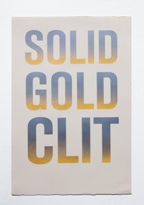 Sophia Wallace, "Solid Gold Clit (CLITERACY, NATURAL LAW NO. 60)"