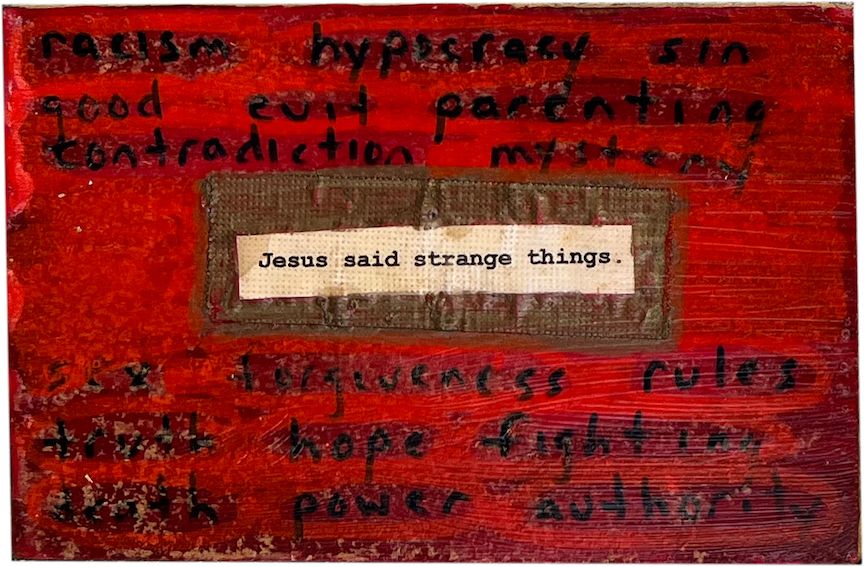 Andrew Galpern, "Jesus Said Strange Things"